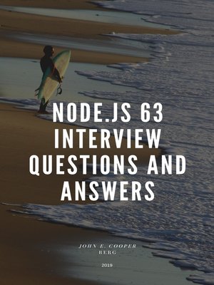 cover image of Node.js 63 Interview Questions and Answers